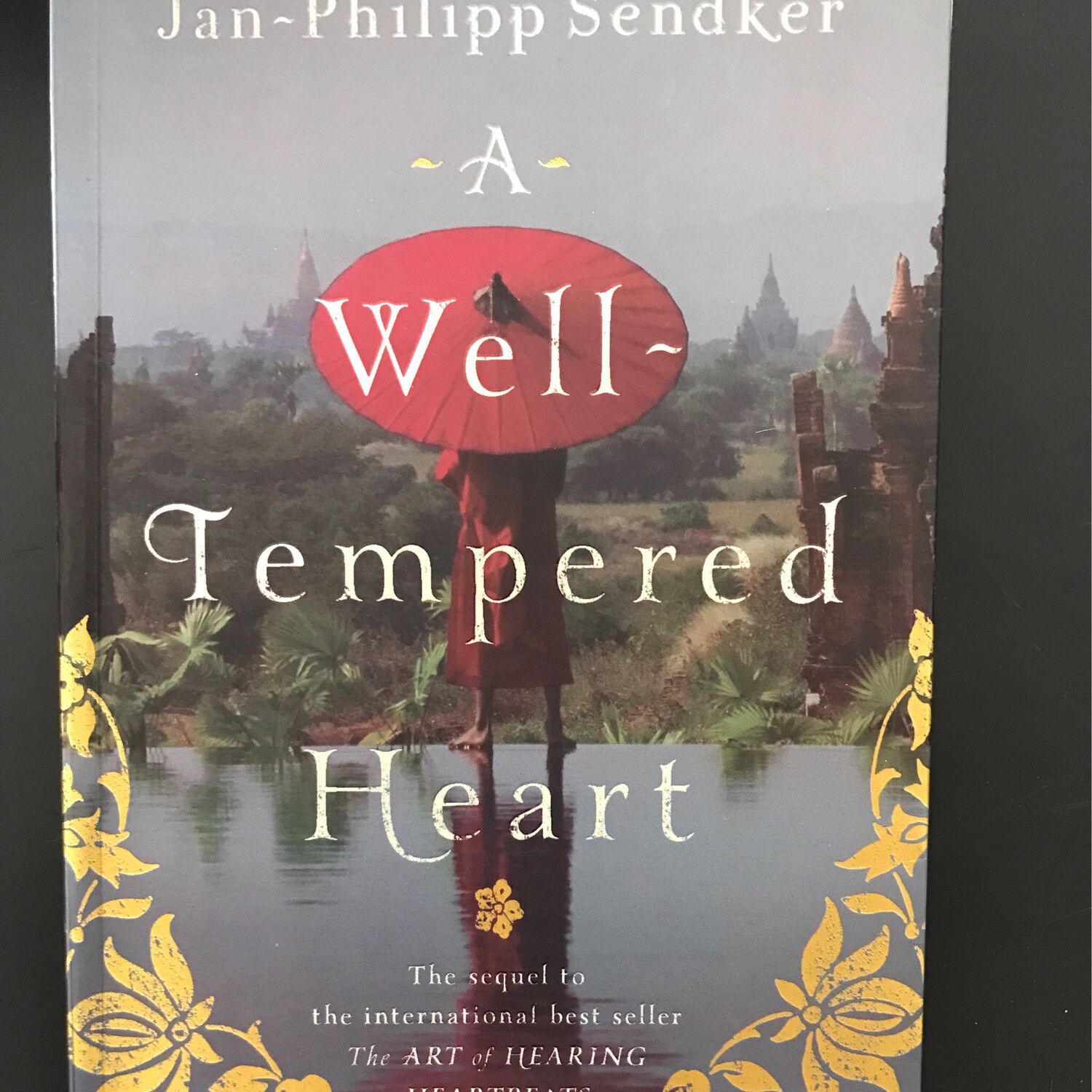 A Well-Tempered Heart, Jan-Philipp Sendker