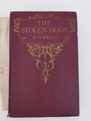 The stolen body, H. G. Wells