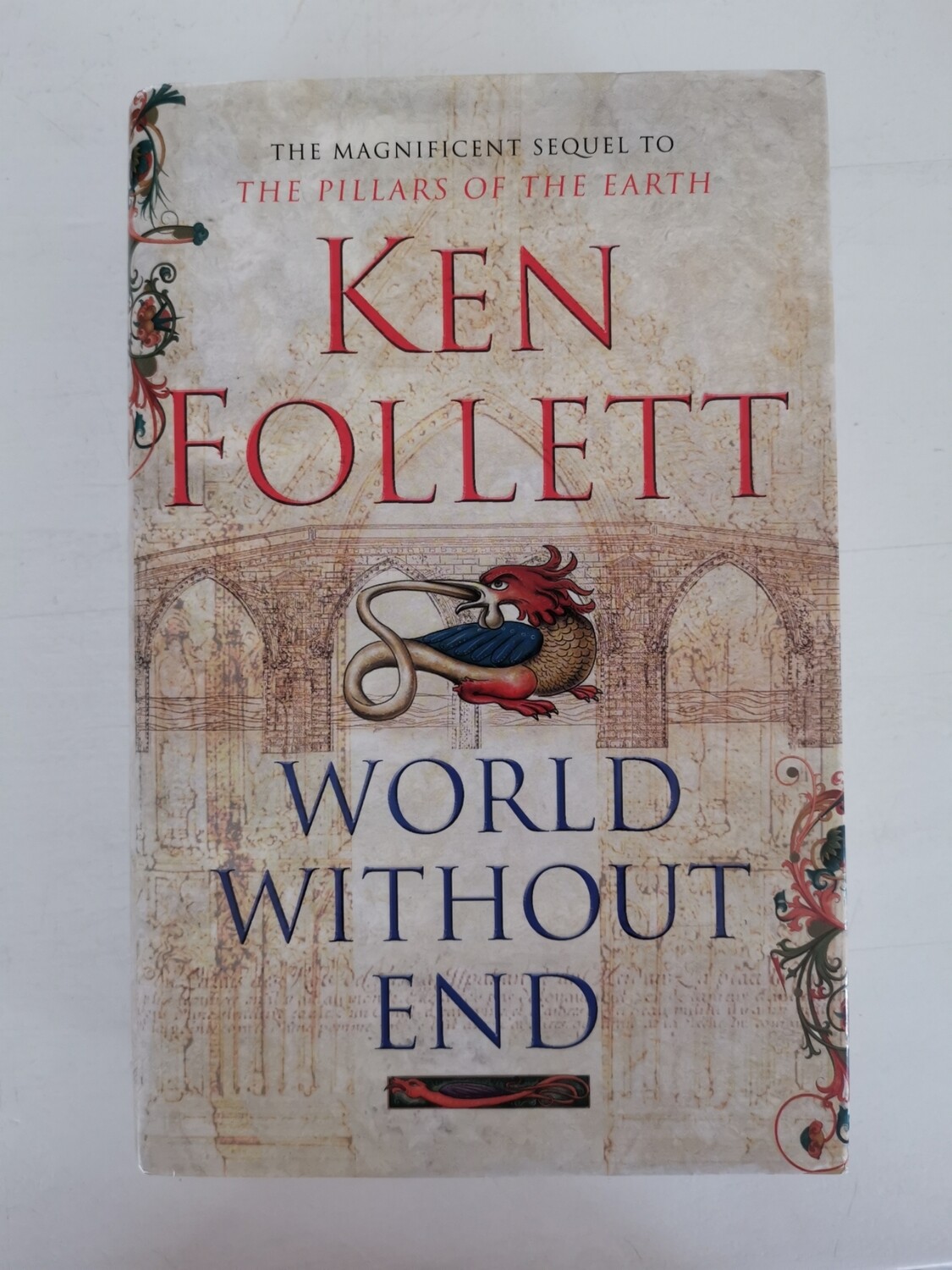 World without end, Ken Follett