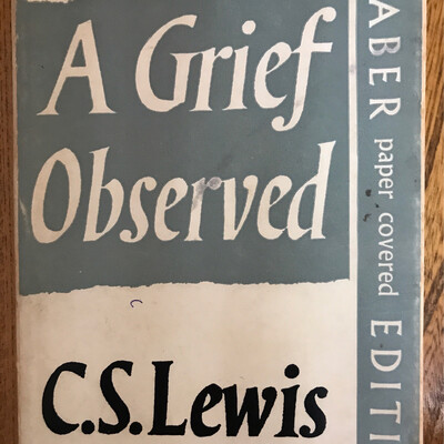 A Grief Observed, C. S. Lewis