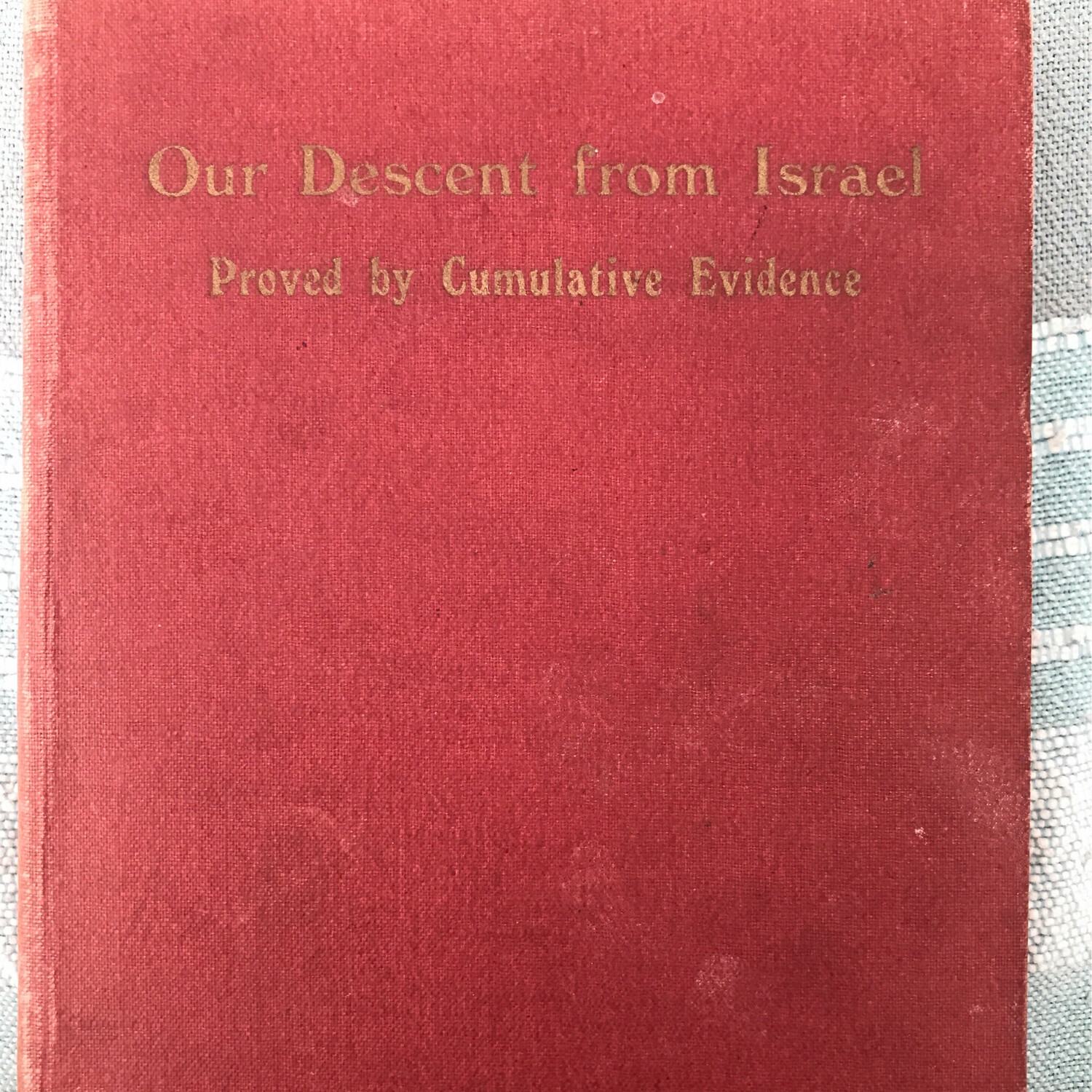 Our Descent From Israel, Hew B. Colquhoun