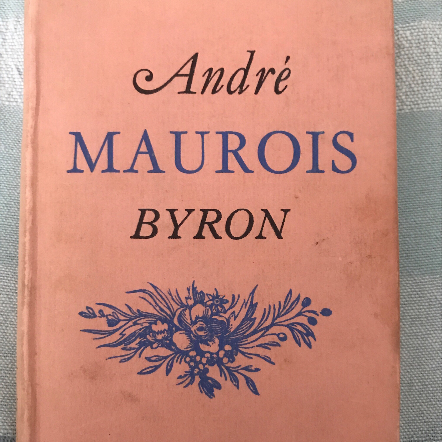 Byron, Andre’ Maurois