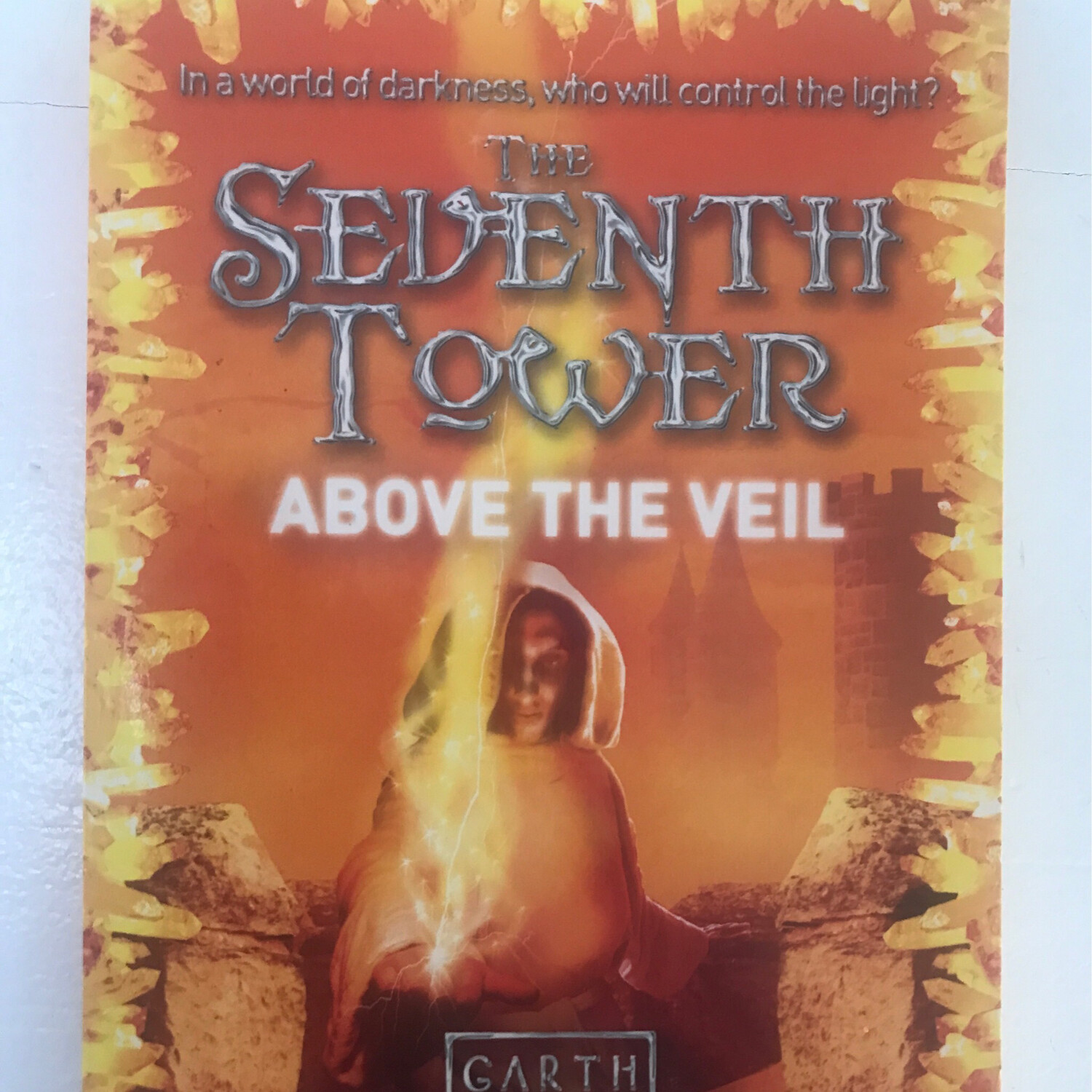 The Seventh Tower, Above The Veil, Garth Nix