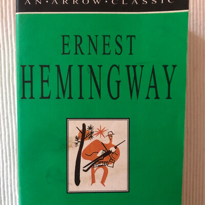 For Whom The Bell Tolls, Ernest Hemingway