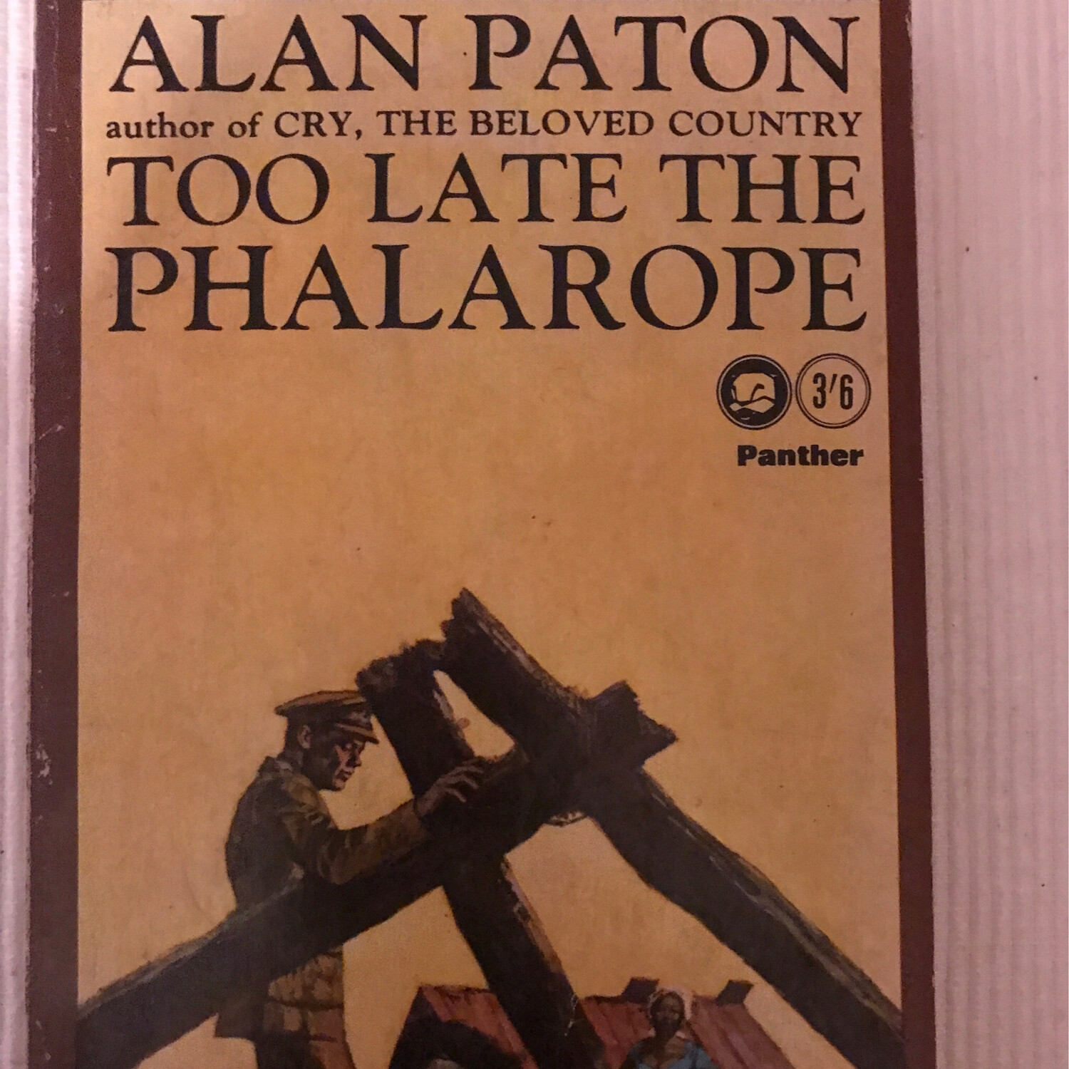 Too Late The Phalarope, Alan Paton