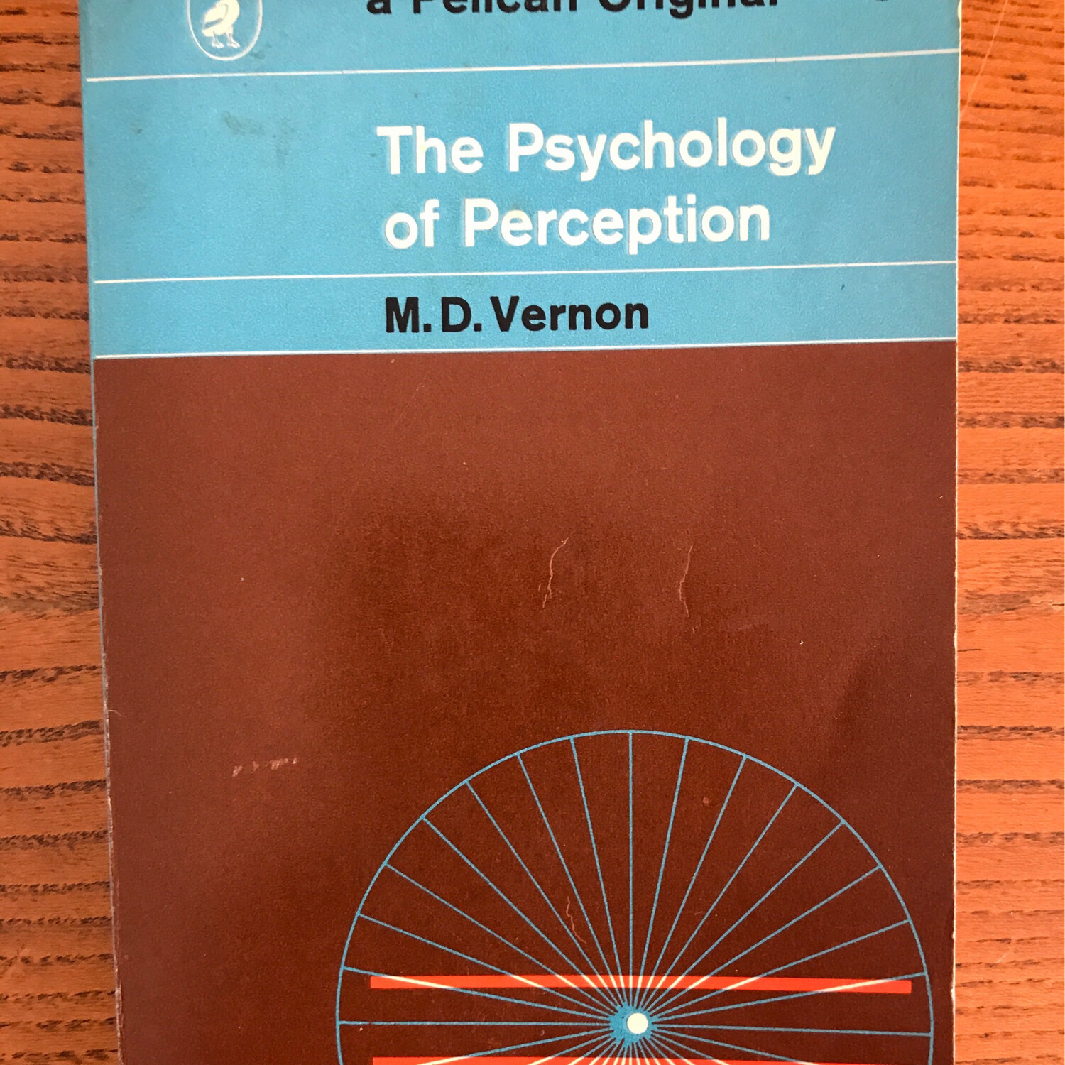 The Psychology Of Perception, M. D. Vernon