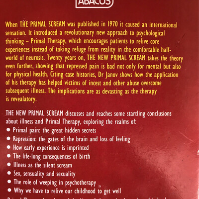 The New Primal Scream, Dr Arthur Janov