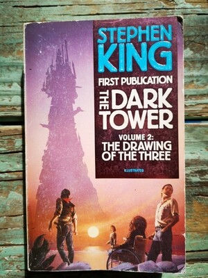 The dark tower The drawing of the three, Stephen King