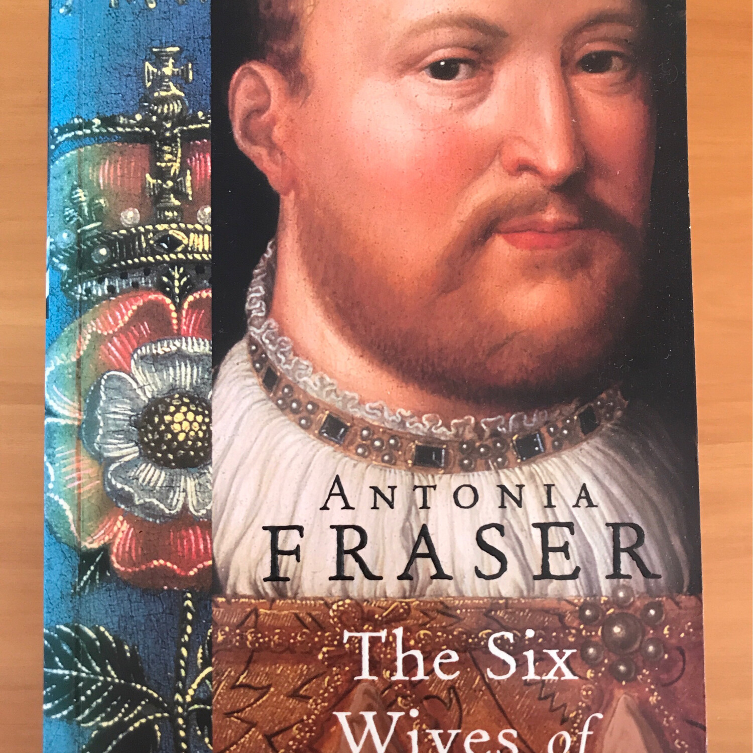 The Six Wives Of Henry VIII, Antonia Fraser