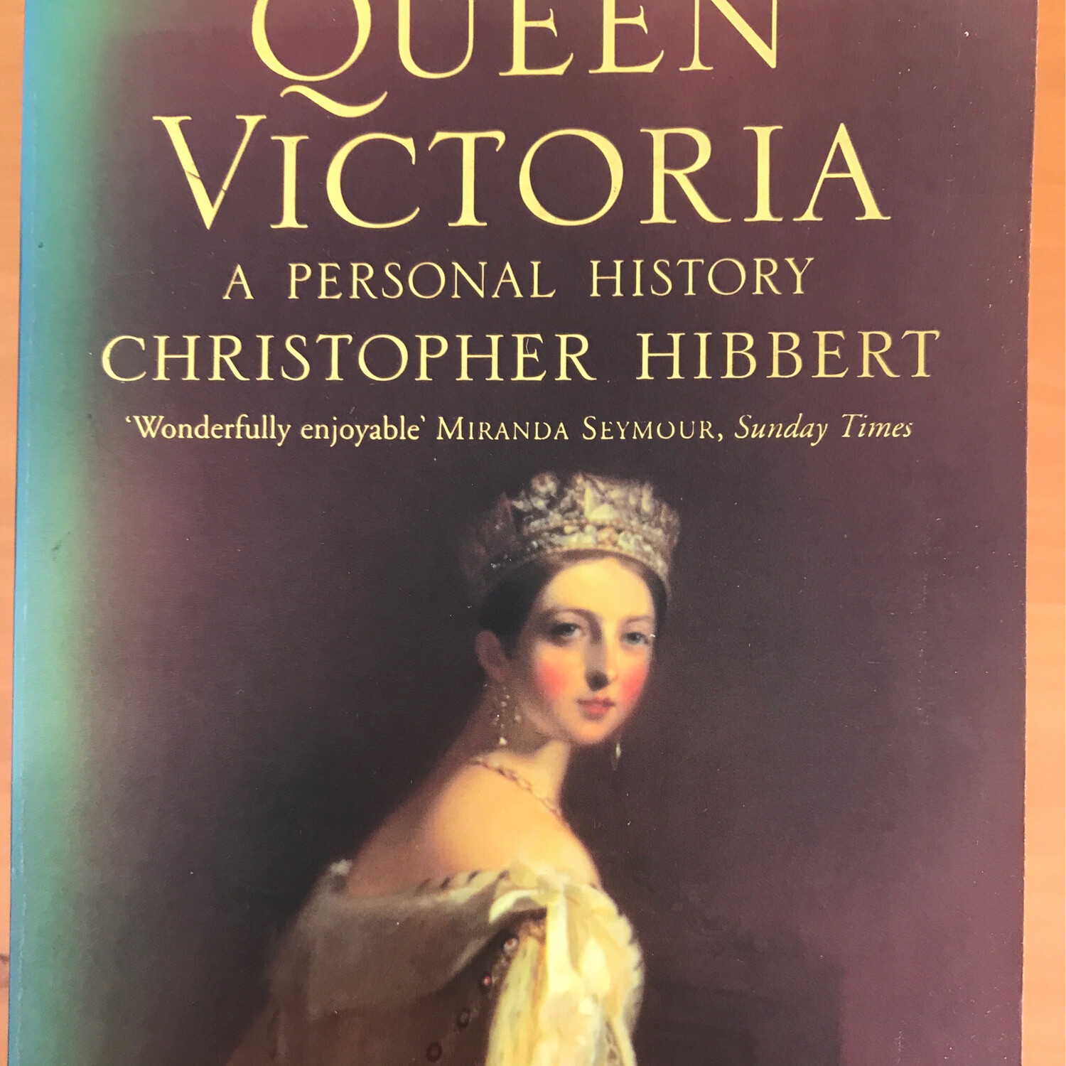 Queen Victoria, Christopher Hibbert
