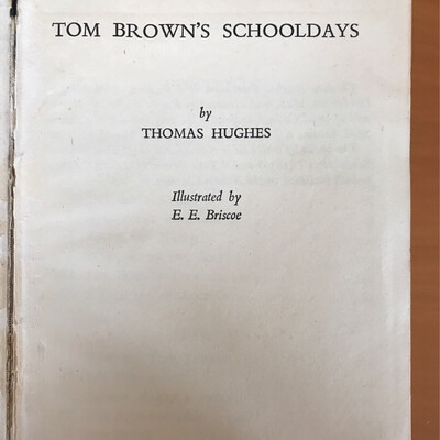 Tom Brown’s Schooldays, Thomas Hughes