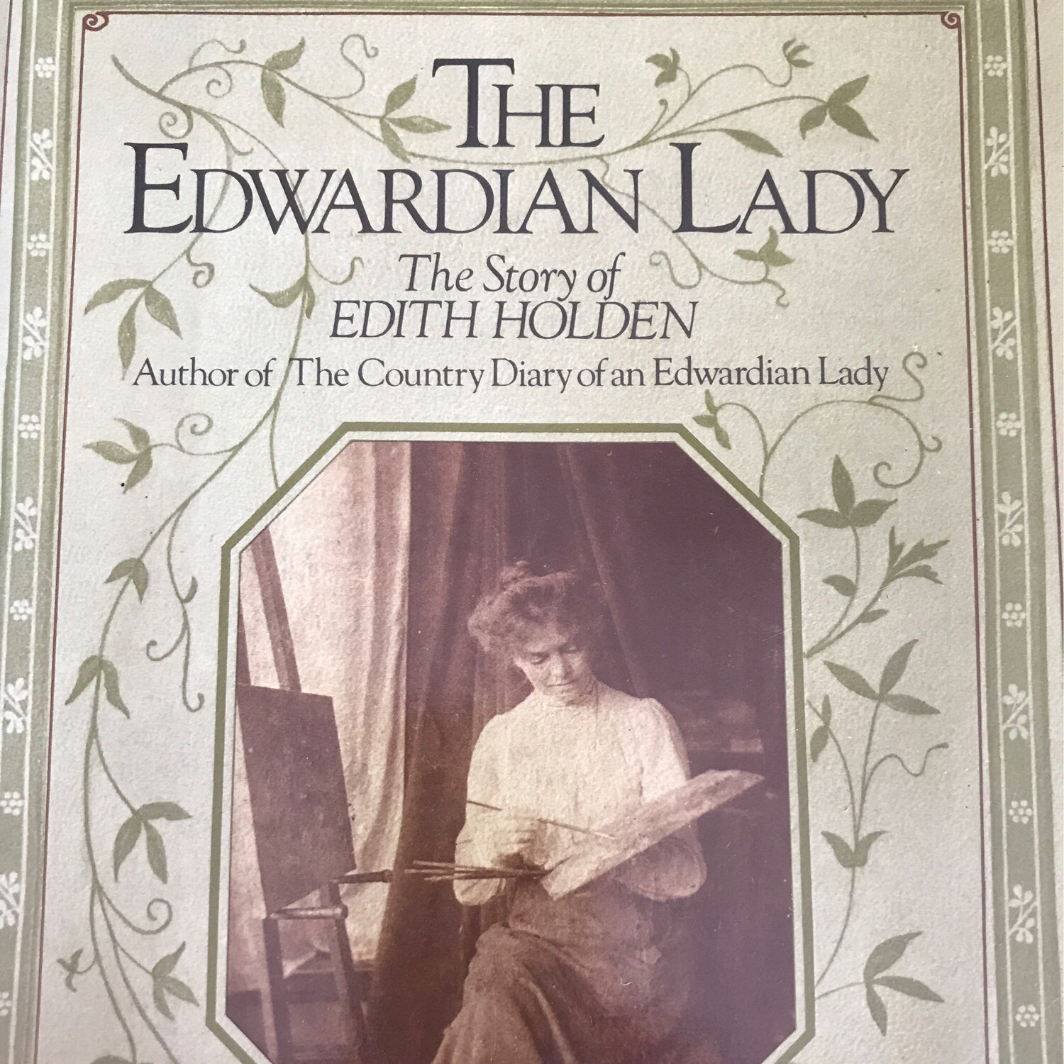 The Edwardian Lady, The Story Of Edith Holden, Ina Taylor