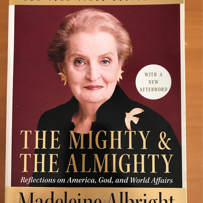 The Mighty And The Almighty, Madeleine Albright