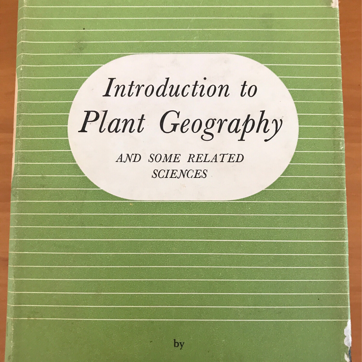 Introduction To Plant Geography And Some Related Sciences, Nicholas Polunin