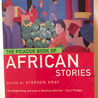 The Picador Book Of African Stories, Edited By Stephen Gray