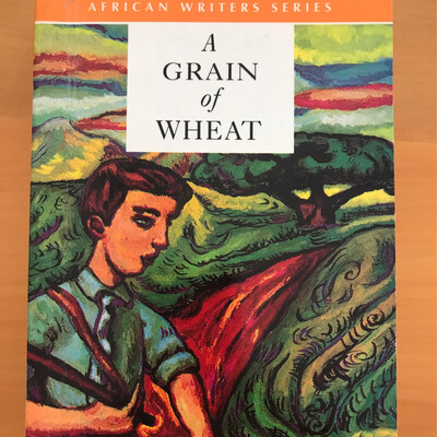 A Grain Of Wheat, Ngugi Wa Thiong’o