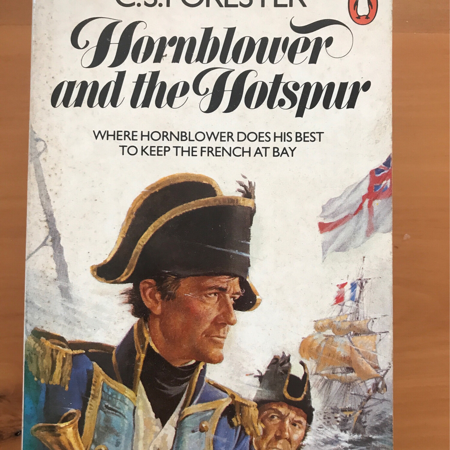 Hornblower And The Hotspur, C. S. Forester