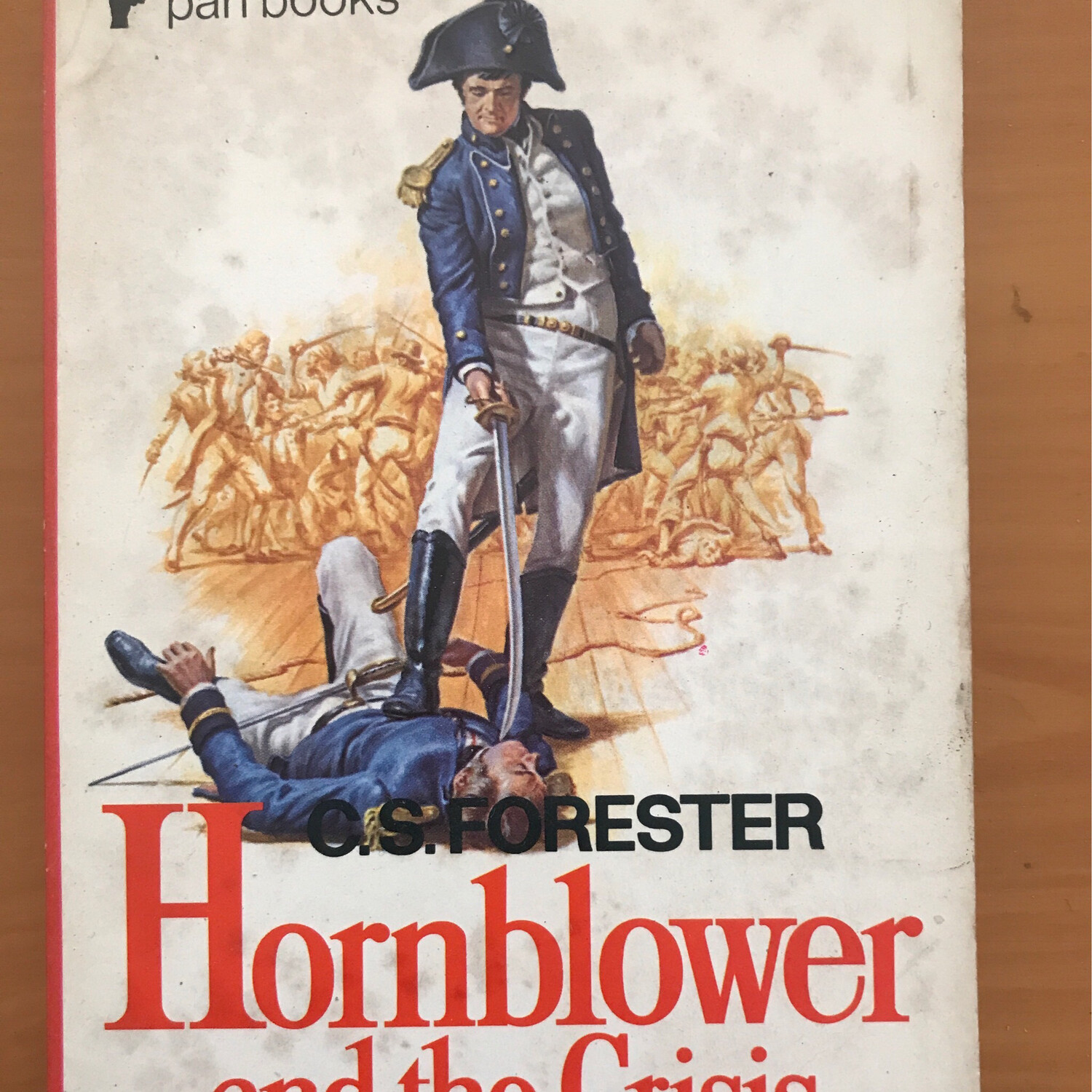Hornblower And The Crisis, C. S. Forester
