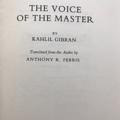 The Voice Of The Master, Kahlil Gibran