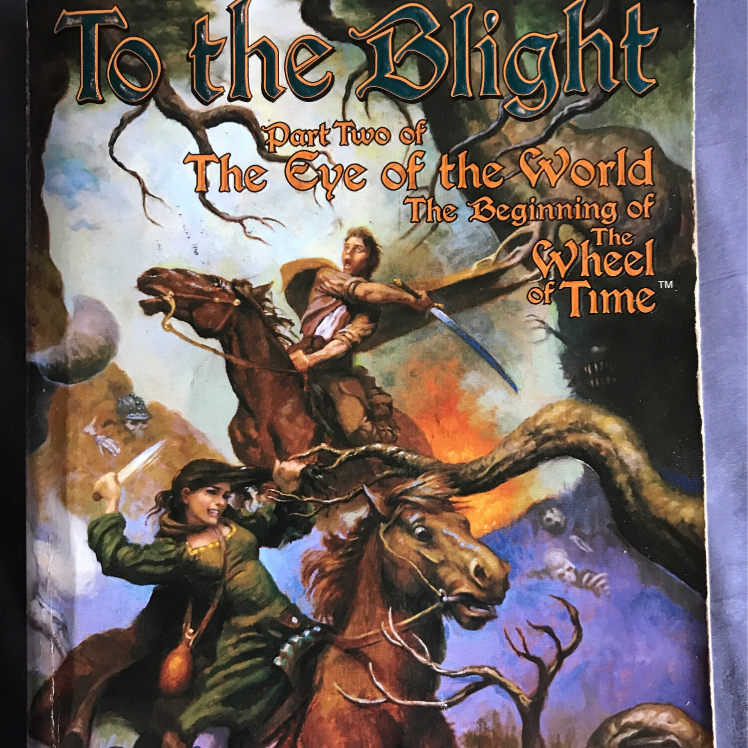 To The Blight, Part Two Of The Eye Of The World, Robert Jordan