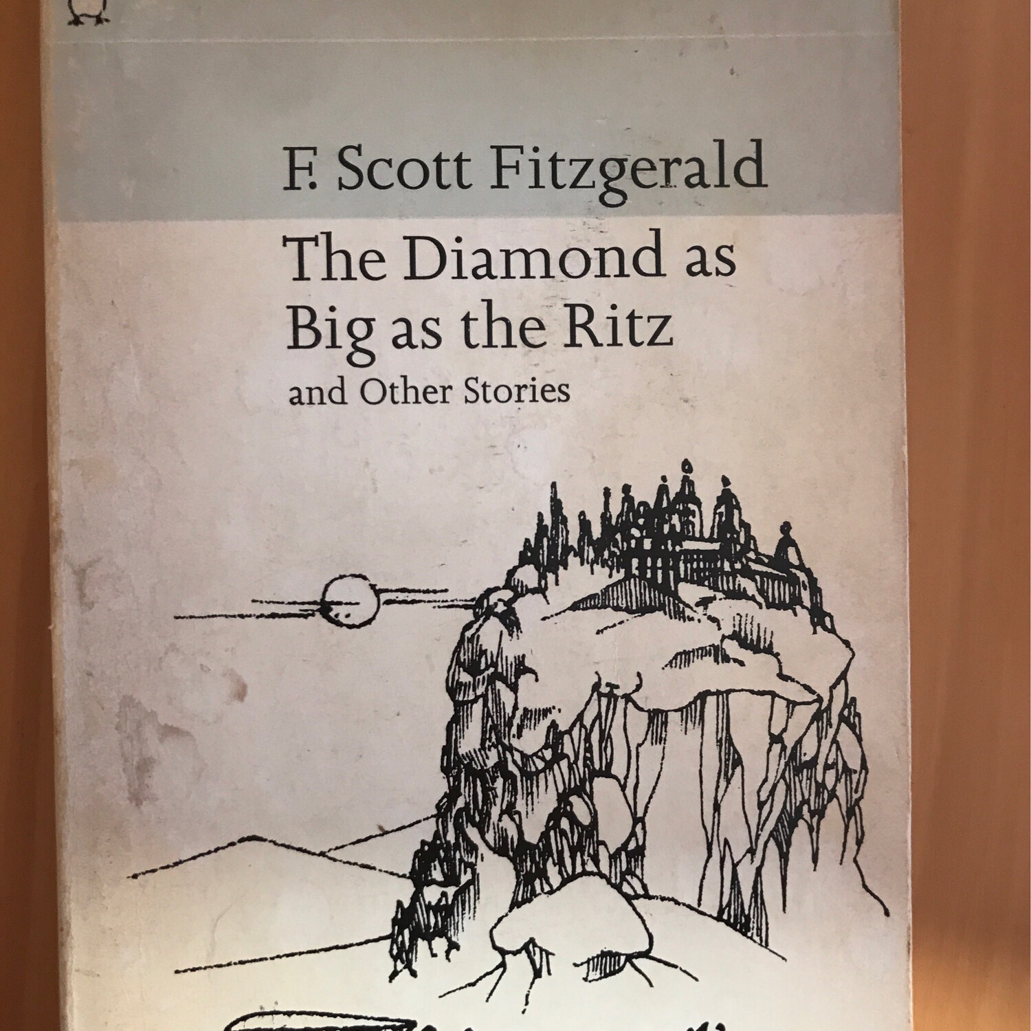 The Diamond As Big As The Ritz and Other Stories, F. Scott Fitzgerald