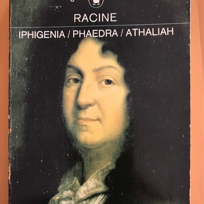 Iphigenia / Phaedra / Athaliah, Jean Racine