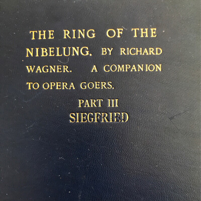 The Ring Of The Nibelung, Richard Wagner, A Companipn To Opera Goers