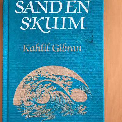 Sand En Skuim, Kahlil Gibran