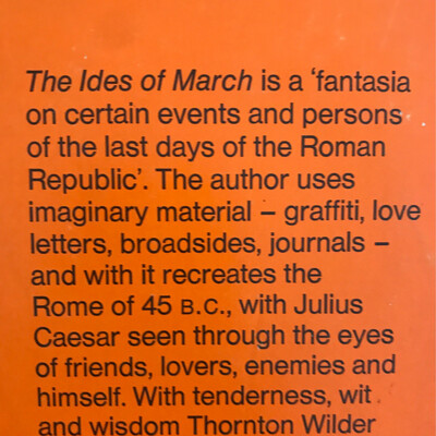 The Ides Of March, Thornton Wilder