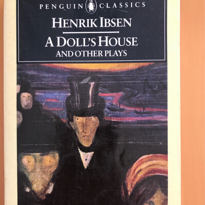 A Doll’s House And Other Plays