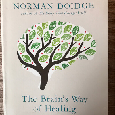The Brain’s Way Of Healing, Norman Doidge