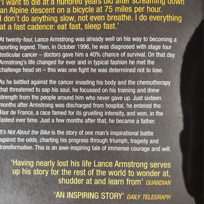 It’s Not About A Bike, Lance Armstrong