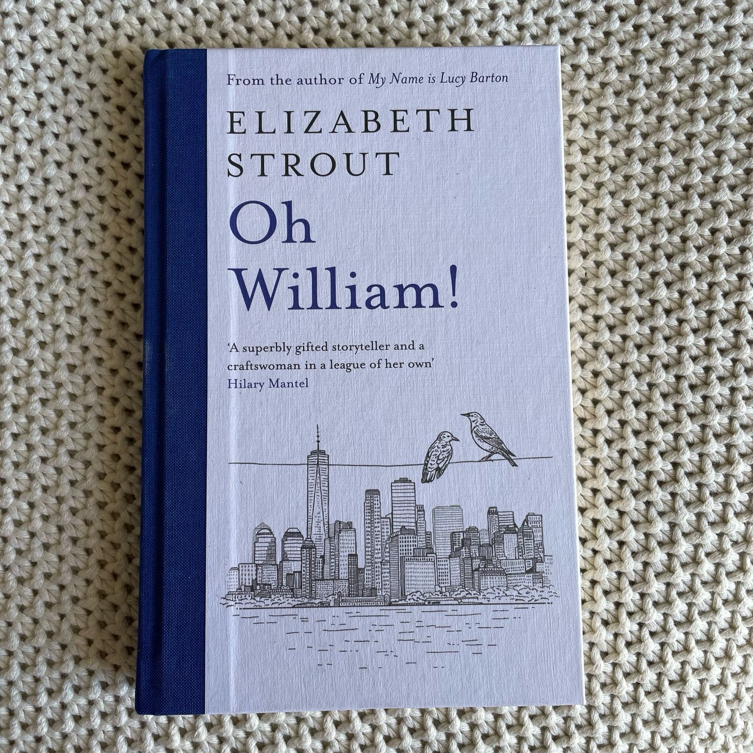 Oh William!, Elizabeth Strout