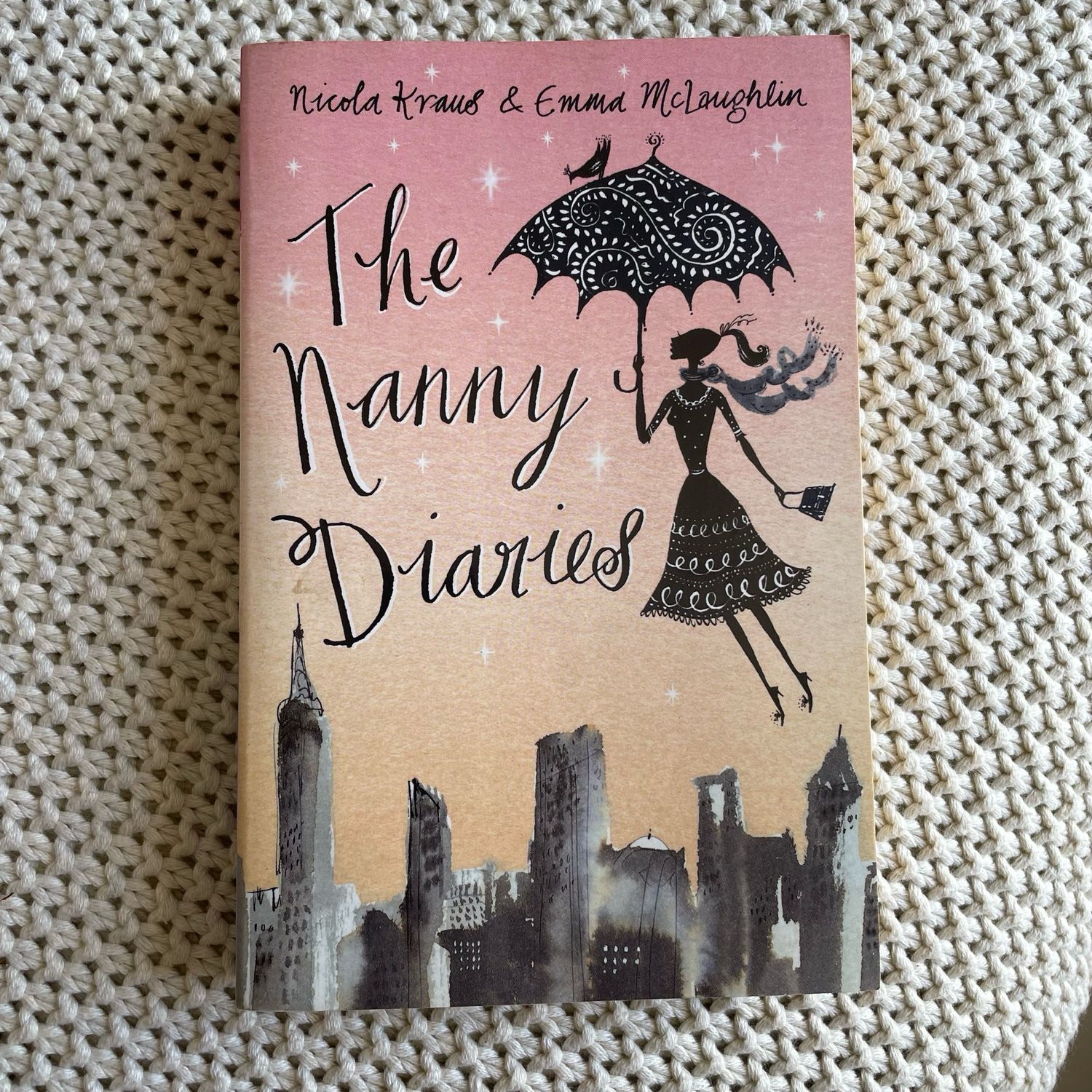 The Nanny Diaries, Nicola Kraus &amp; Emma McLaughlin