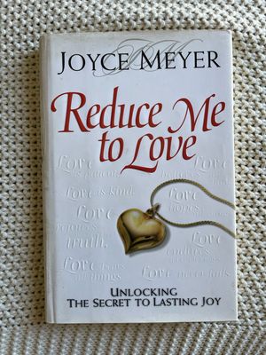 Reduce Me To Love, Joyce Meyer