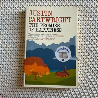 The Promise Of Happiness, Justin Cartwright