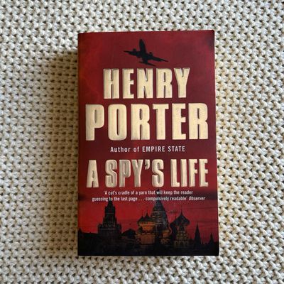 A Spy’s Life, Henry Porter