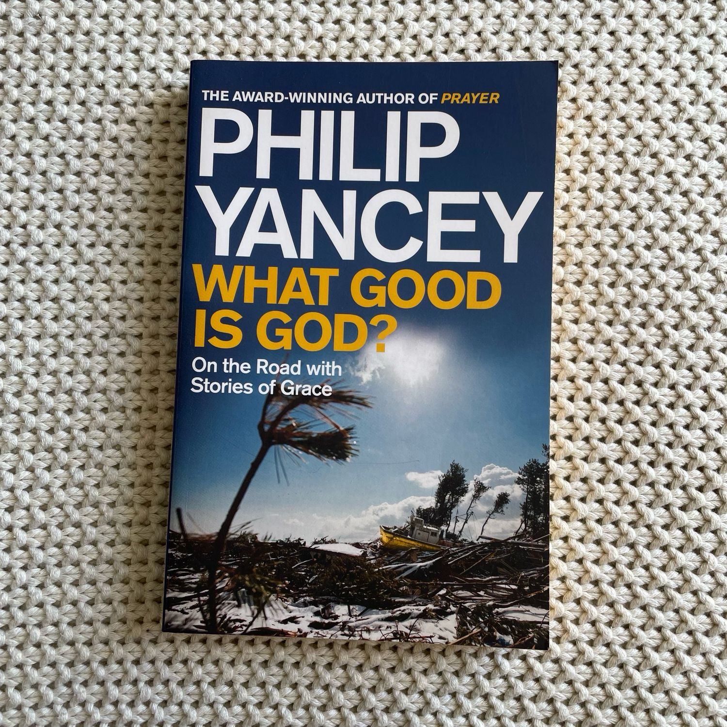 What Good Is God, Philip Yancey
