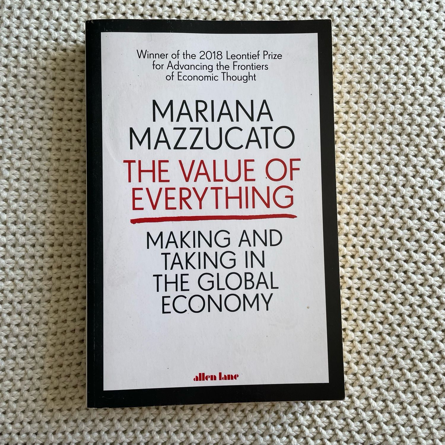 The Value Of Everything, Mariana Mazzucato
