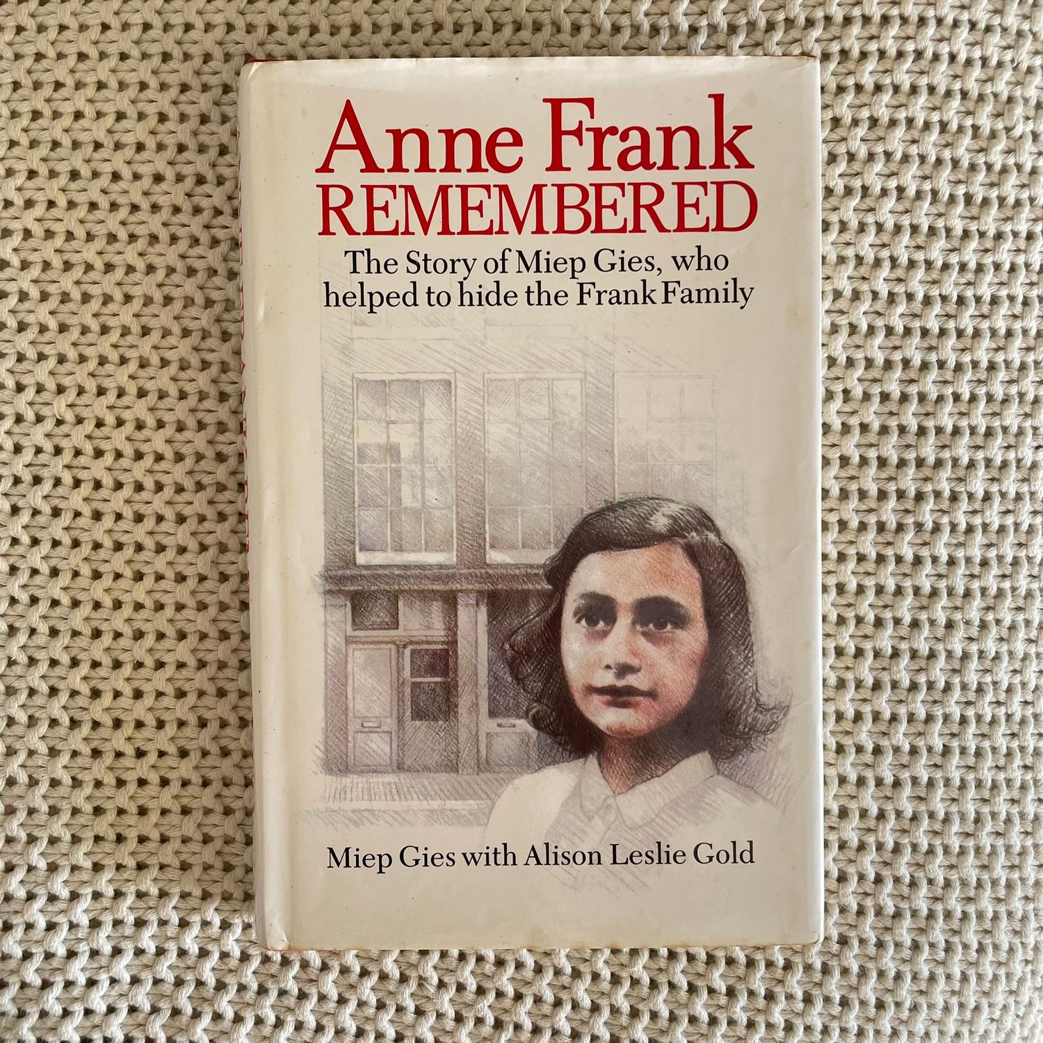Anne Frank Remembered – Miep Gies with Alison Leslie Gold
