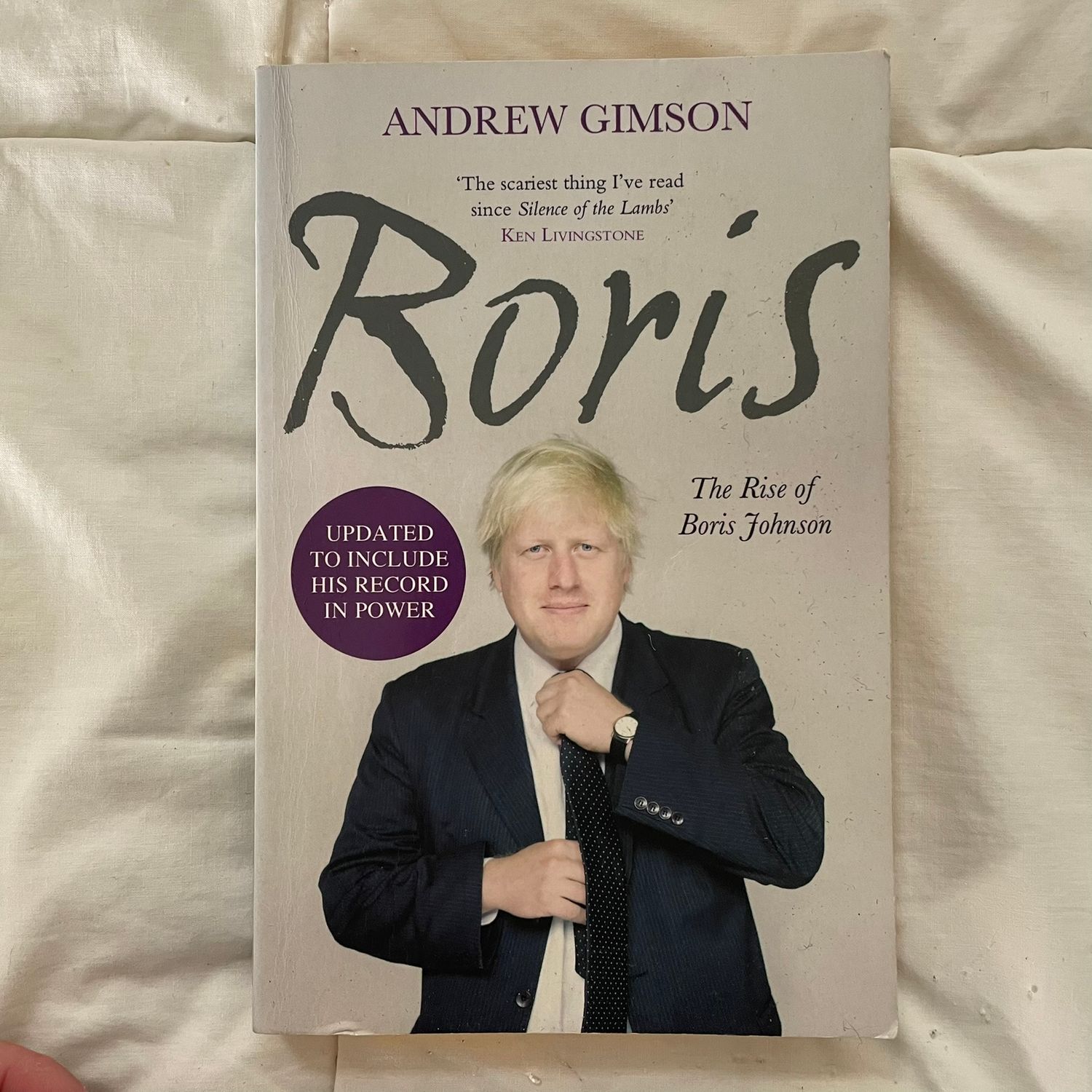 Boris: The Rise of Boris Johnson by Andrew Gimson