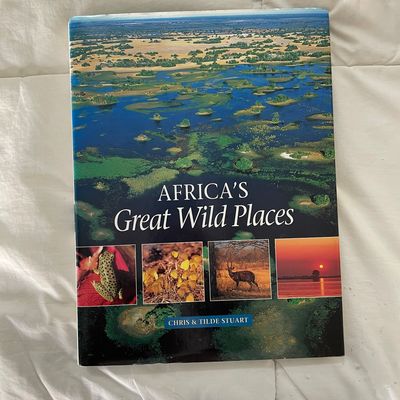 Africa’s Great Wild Places by Chris &amp; Tilde Stuart