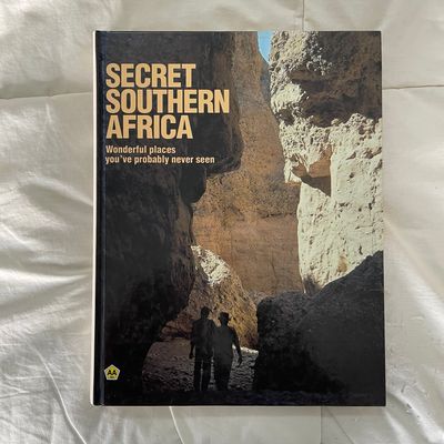 Secret Southern Africa: Wonderful Places You’ve Probably Never Seen