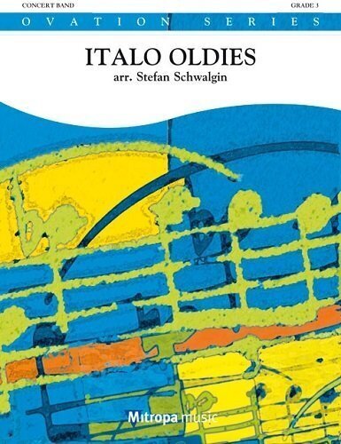 Italo Oldies, arr. Stefan Schwalgin