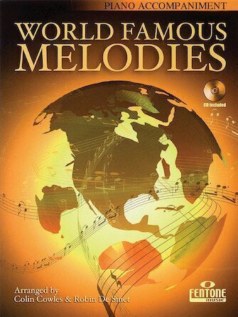 World Famous Melodies, arr. by C. Cowles & R. de Smet