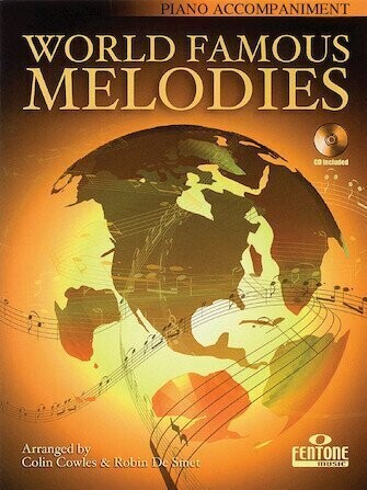 World Famous Melodies, arr. by C. Cowles & R. de Smet