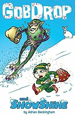 GobDrop &amp; Snowshine