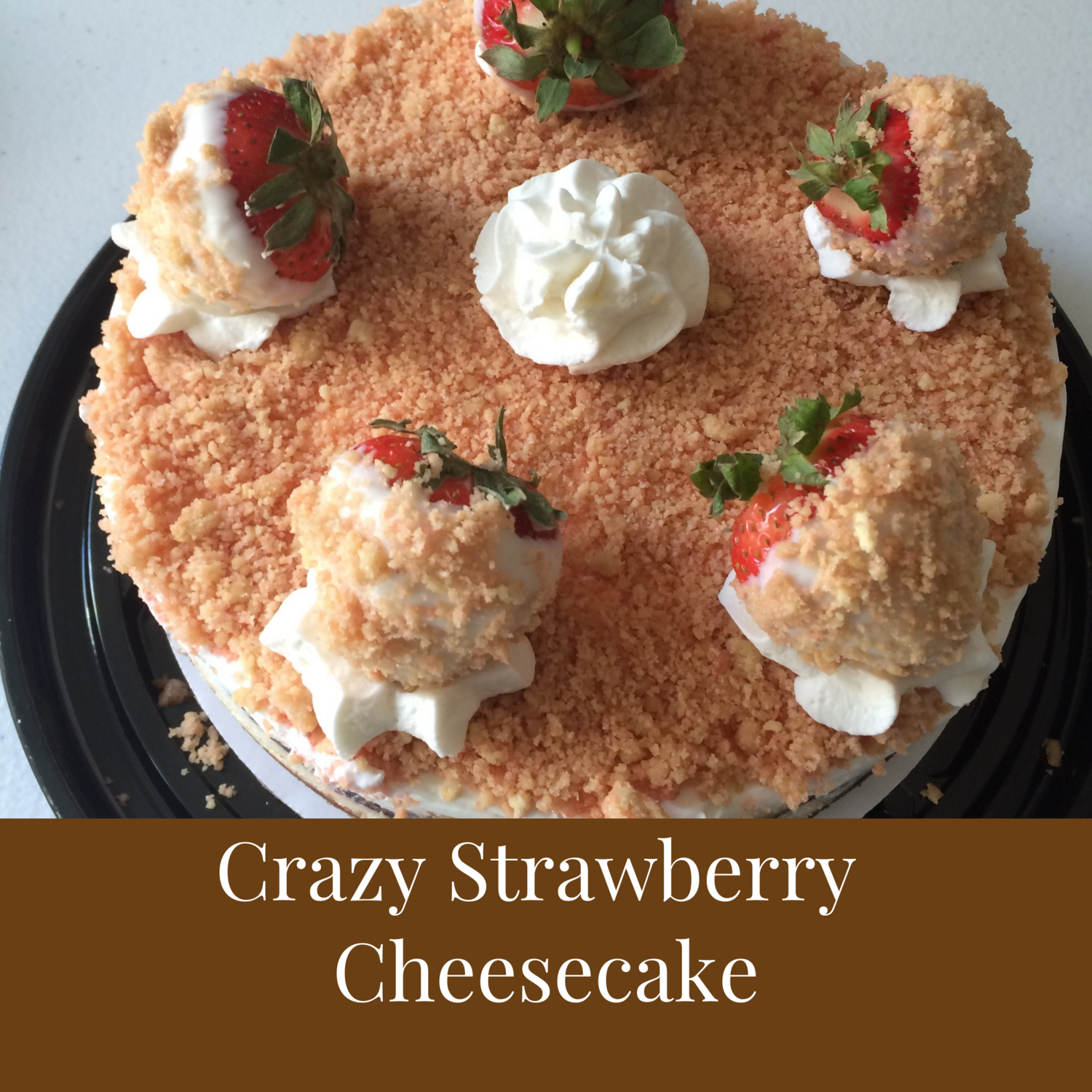 Crazy Strawberry Cheesecake