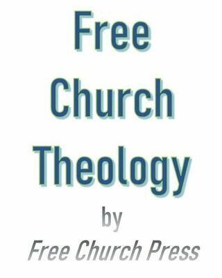 Free Church Theology