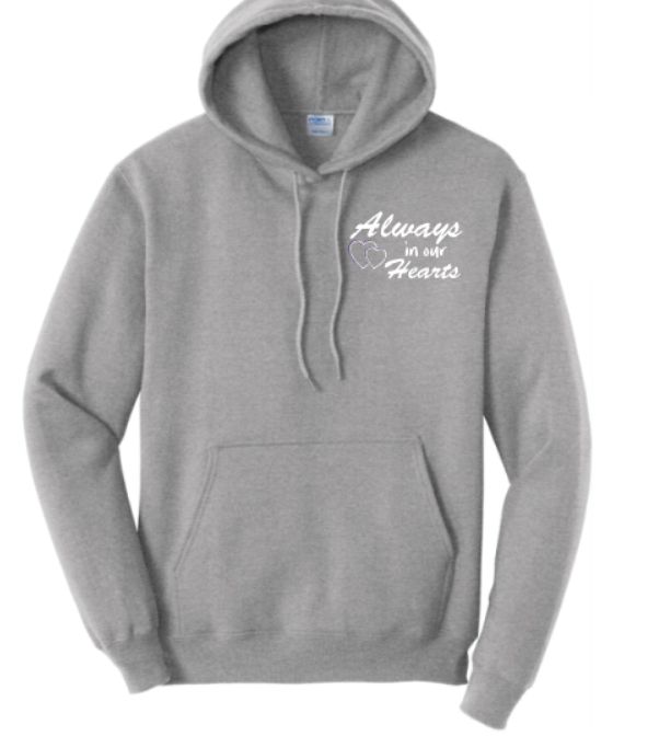 Always in Our Hearts Hoodie- Heathered Gray